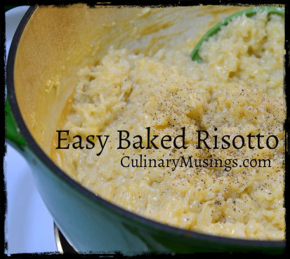 Easy Baked Risotto Recipe - CulinaryMusings.com