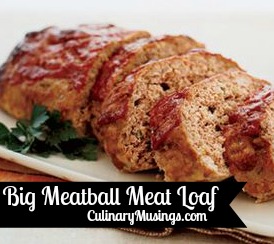 Big Meatball Meat Loaf Recipe - CulinaryMusings.com